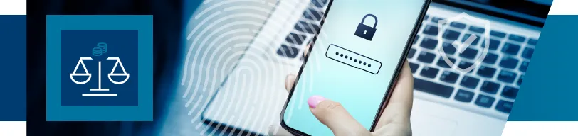 A justice scales icon, a fingerprint overlay, and a hand holding a smartphone with a lock icon in front of a laptop keyboard.
